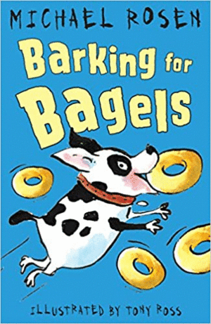 BARKING FOR BAGELS