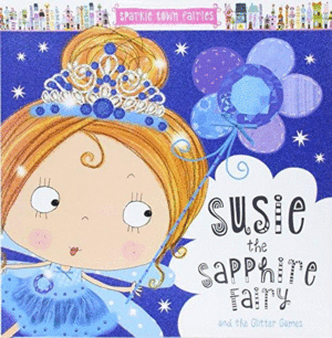 SPARKLE TOWN FAIRIES SUSIE THE SAPPHIRE FAIRY