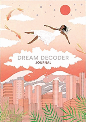 DREAM DECODER JOURNAL