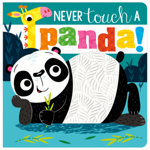 NEVER TOUCH A PANDA!