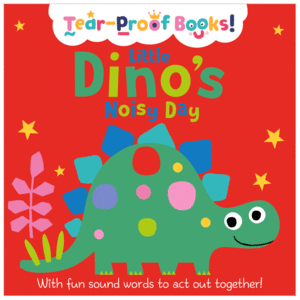 LITTLE DINOS NOISY DAY