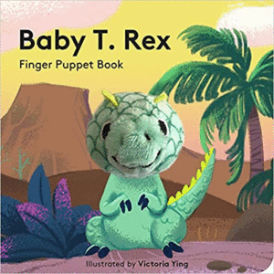 BABY T.REX: FINGER PUPPET BOOK