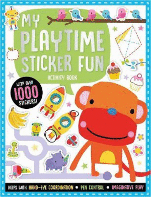 MY PLAYTIME STICKER FUN ACTIVITY BOOK