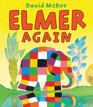 ELMER AGAIN