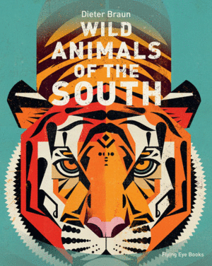 WILD ANIMALS OF THE SOUTH