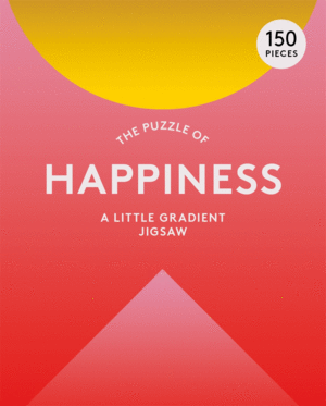 THE PUZZLE OF HAPPINESS : A LITTLE GRADIENT JIGSAW - 150 PIECES