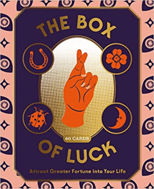 THE BOX OF LUCK: 60 CARDS TO ATTRACT GREATER FORTUNE INTO YOUR LIFE