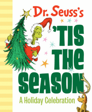 DR. SEUSS'S 'TIS THE SEASON