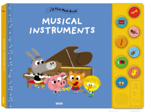 MY FIRST MUSICAL INSTRUMENTS