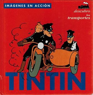 TINTIN - DESCUBRO LOS TRANSPORTES