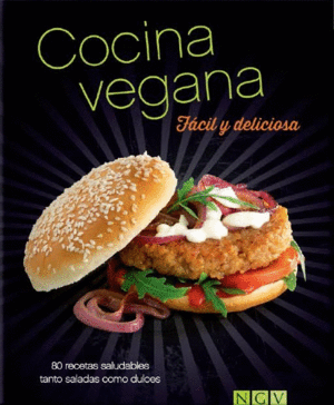 COCINA VEGANA: FÁCIL Y DELICIOSA