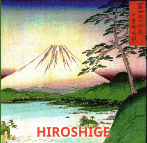 HIROSHIGE