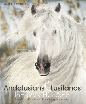 ANDALUSIANS & LUSITANOS