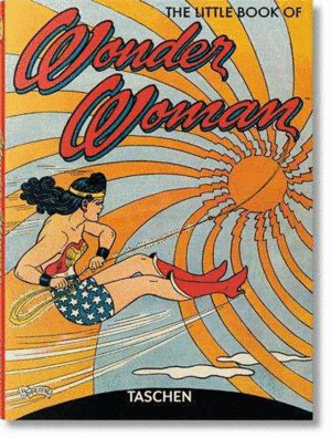 THE LITTLE BOOK OF WONDER WOMAN