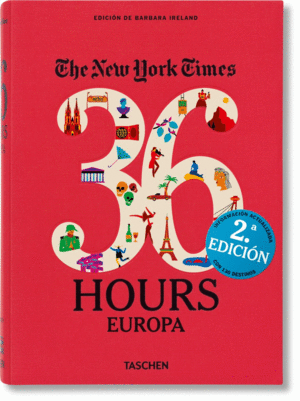 THE NEW YORK TIMES: 36 HOURS EUROPA