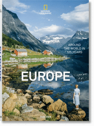 NATIONAL GEOGRAPHIC. LA VUELTA ALREDEDOR DEL MUNDO EN 125 AÑOS. EUROPA