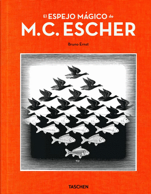 EL ESPEJO MÁGICO DE M.C. ESCHER