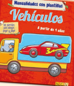 VEHICULOS: MANUALIDADES CON PLANTILLAS