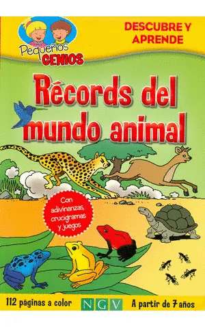 PEQUEÑOS GENIOS: RÉCORDS DEL MUNDO ANIMAL