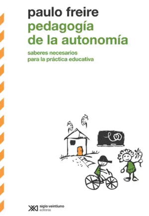 PEDAGOGÍA DE LA AUTONOMÍA