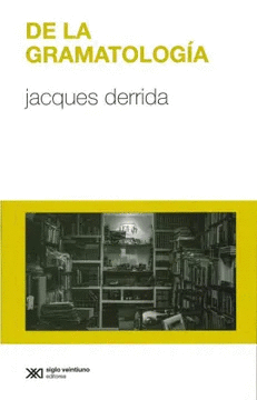 DE LA GRAMATOLOGIA