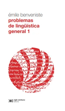 PROBLEMAS DE LINGÜÍSTICA GENERAL 1