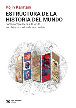 ESTRUCTURA DE LA HISTORIA DEL MUNDO