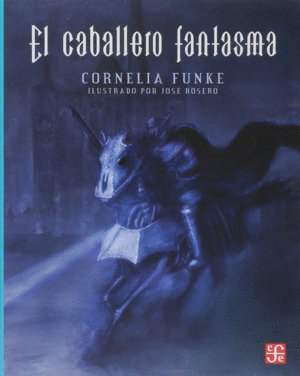 EL CABALLERO FANTASMA