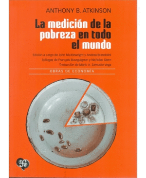 LA MEDICIÓN DE LA POBREZA EN TODO EL MUNDO