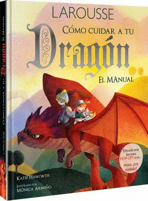 COMO CUIDAR A TU DRAGÓN. EL MANUAL