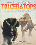 DINO HISTORIAS: TRICERATOPS