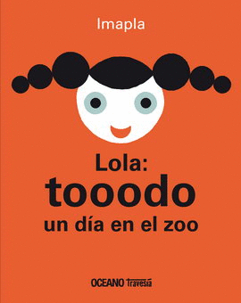 LOLA: TOOODO UN DÍA EN EL ZOO