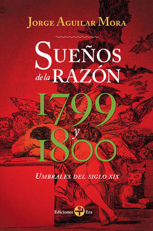 SUEÑOS DE LA RAZON 1799 Y 1800.