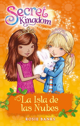 SECRET KINGDOM 3: LA ISLA DE LAS NUBES