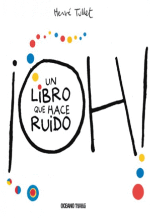 ¡OH UN LIBRO QUE HACE RUIDO!