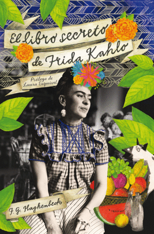 EL LIBRO SECRETO DE FRIDA KAHLO