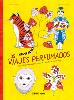 LOS VIAJES PERFUMADOS