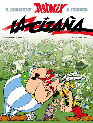 ASTERIX 15: ASTERIX LA CIZAÑA