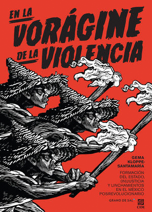 EN LA VORÁGINE DE LA VIOLENCIA