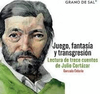JUEGO, FANTASÍA Y TRANSGRESIÓN.