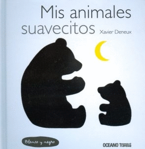 MIS ANIMALES SUAVECITOS: XAVIER DENEUX