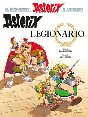 ASTERIX 10: ASTERIX LEGIONARIO