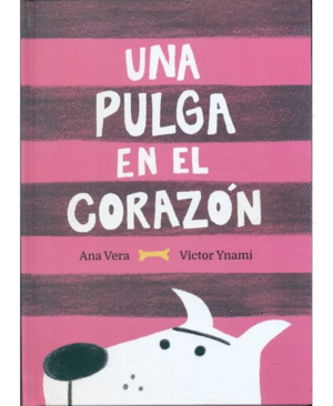 UNA PULGA EN EL CORAZÓN