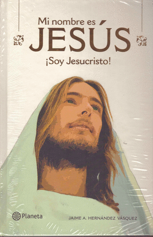 MI NOMBRE ES JESÚS