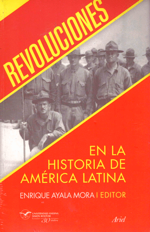 REVOLUCIONES EN LA HISTORIA DE AMÉRICA LATINA