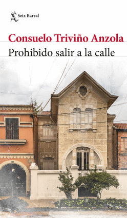 PROHIBIDO SALIR A LA CALLE