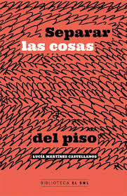 SEPARAR LAS COSAS DEL PISO