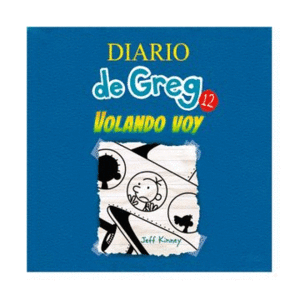 DIARIO DE GREG 12: VOLANDO VOY