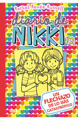 DIARIO DE NIKKI 12: UN FLECHAZO DE LO MÁS CATASTRÓFICO