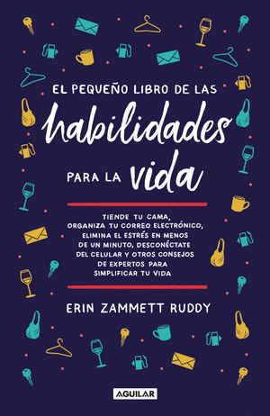 EL PEQUEÑO LIBRO DE LAS HABILIDADES PARA LA VIDA